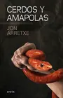 Cerdos y amapolas