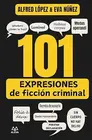 101 expresiones de ficción criminal