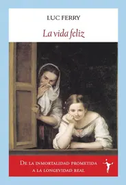 La vida feliz en tamaño mediano