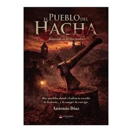 El pueblo del hacha