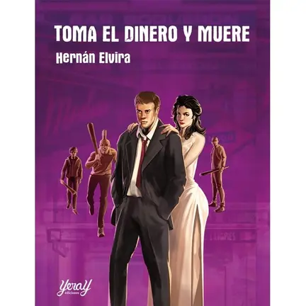 Toma el dinero y muere