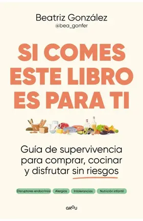 Si comes este libro es para ti